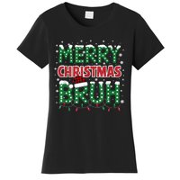 Bruh Merry Christmas Women's T-Shirt