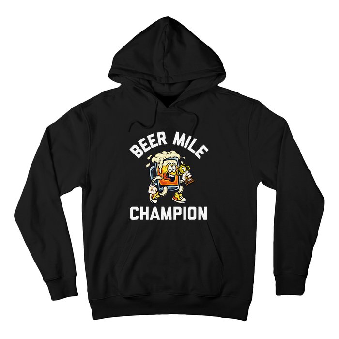 Beer Mile Champion Funny Race Running Beer Drinking Hoodie