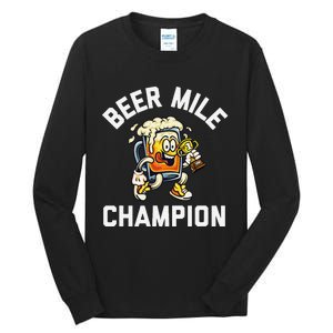 Beer Mile Champion Funny Race Running Beer Drinking Tall Long Sleeve T-Shirt