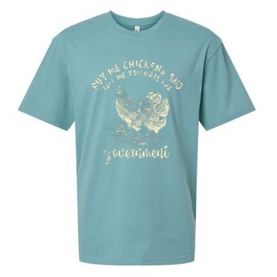 Buy Me Chicken And Tell Me You Hate The Government Sueded Cloud Jersey T-Shirt