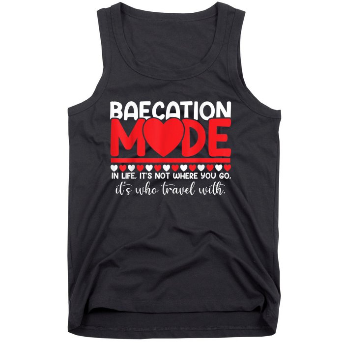 Baecation Mode Couples Vacation Trip Matching Travel Lover Tank Top