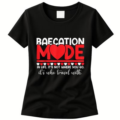 Baecation Mode Couples Vacation Trip Matching Travel Lover Womens T-Shirt