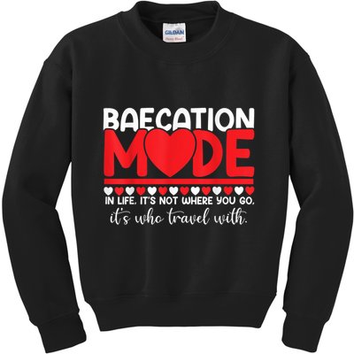 Baecation Mode Couples Vacation Trip Matching Travel Lover Kids Sweatshirt