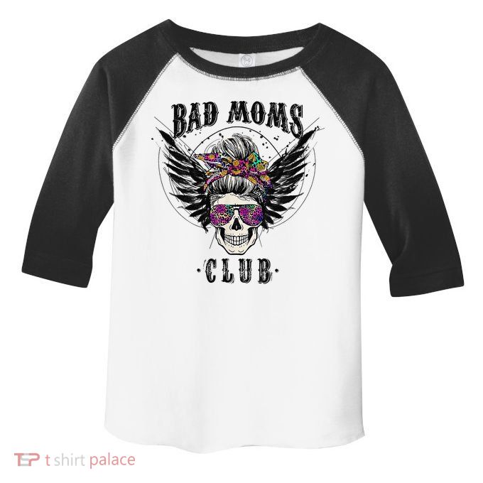 Bad Moms Club Leopard Skull Mom Funny Mom Mother's Day Toddler Fine Jersey T-Shirt