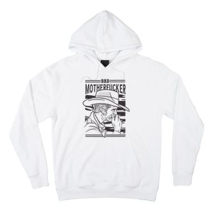 Bad Motherfucker Cowboy Hoodie