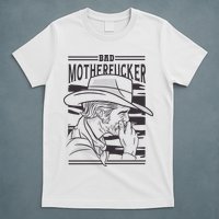 Bad Motherfucker Cowboy T-Shirt
