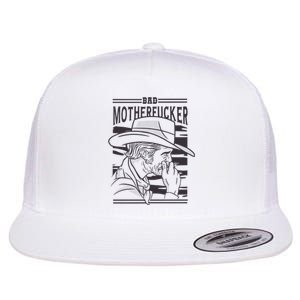 Bad Motherfucker Cowboy Flat Bill Trucker Hat