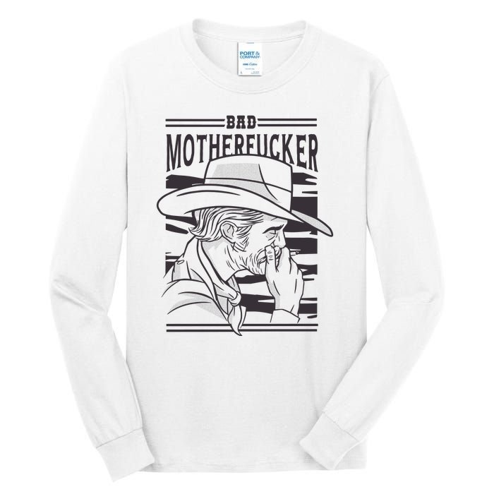 Bad Motherfucker Cowboy Tall Long Sleeve T-Shirt