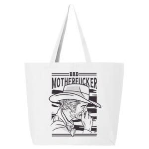 Bad Motherfucker Cowboy 25L Jumbo Tote