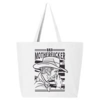 Bad Motherfucker Cowboy 25L Jumbo Tote