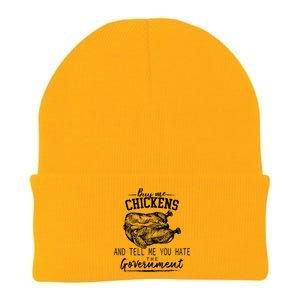 Buy Me Chickens And Tell Me You Hate The Government Knit Cap Winter Beanie