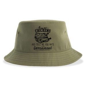 Buy Me Chickens And Tell Me You Hate The Government Sustainable Bucket Hat