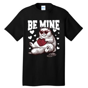 Be Mine Cat Valentine Cat Lover Gift Tall T-Shirt