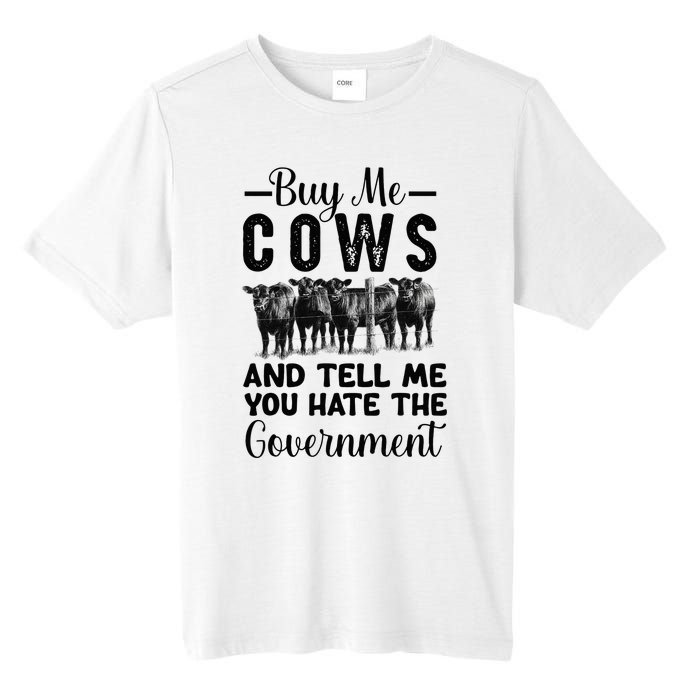 Buy Me Cows And Tell Me You Hate The Government Tall Fusion ChromaSoft Performance T-Shirt