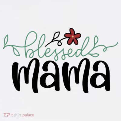 Blessed Mama Cute Gift For Mom T-Shirt
