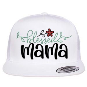 Blessed Mama Cute Gift For Mom Flat Bill Trucker Hat