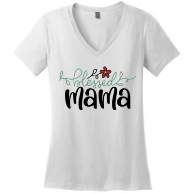 Blessed Mama Cute Gift For Mom Women's V-Neck T-Shirt