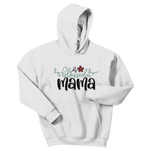 Blessed Mama Cute Gift For Mom Kids Hoodie