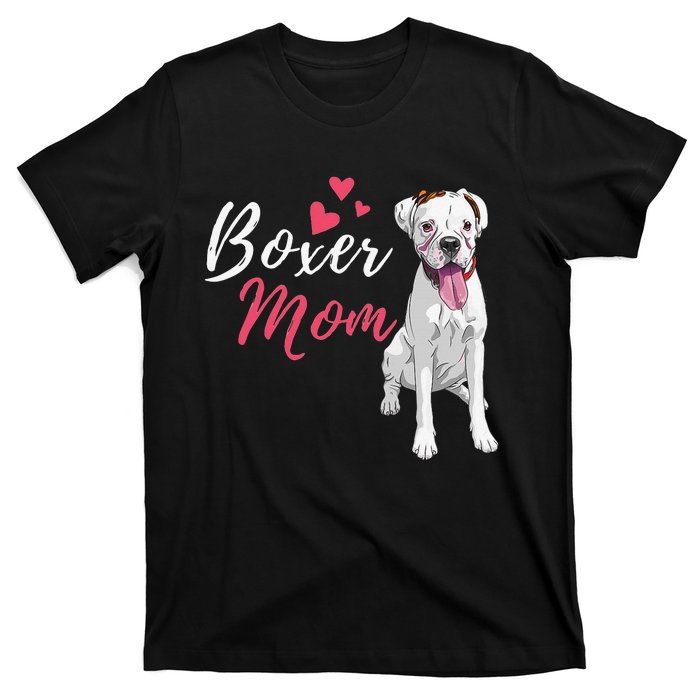 Boxer Mom Cute German Boxer Lover Dog Owner T-Shirt