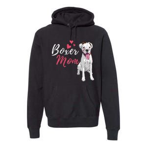 Boxer Mom Cute German Boxer Lover Dog Owner Premium Hoodie