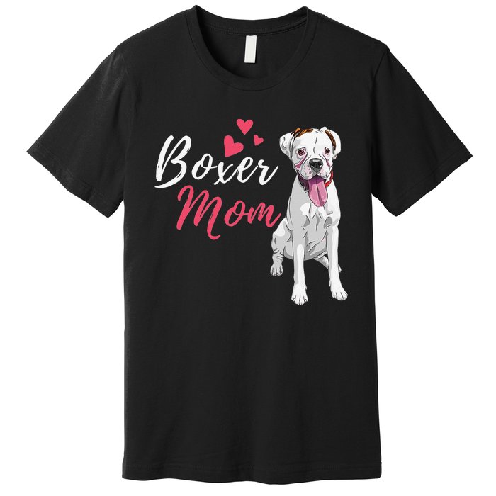 Boxer Mom Cute German Boxer Lover Dog Owner Premium T-Shirt