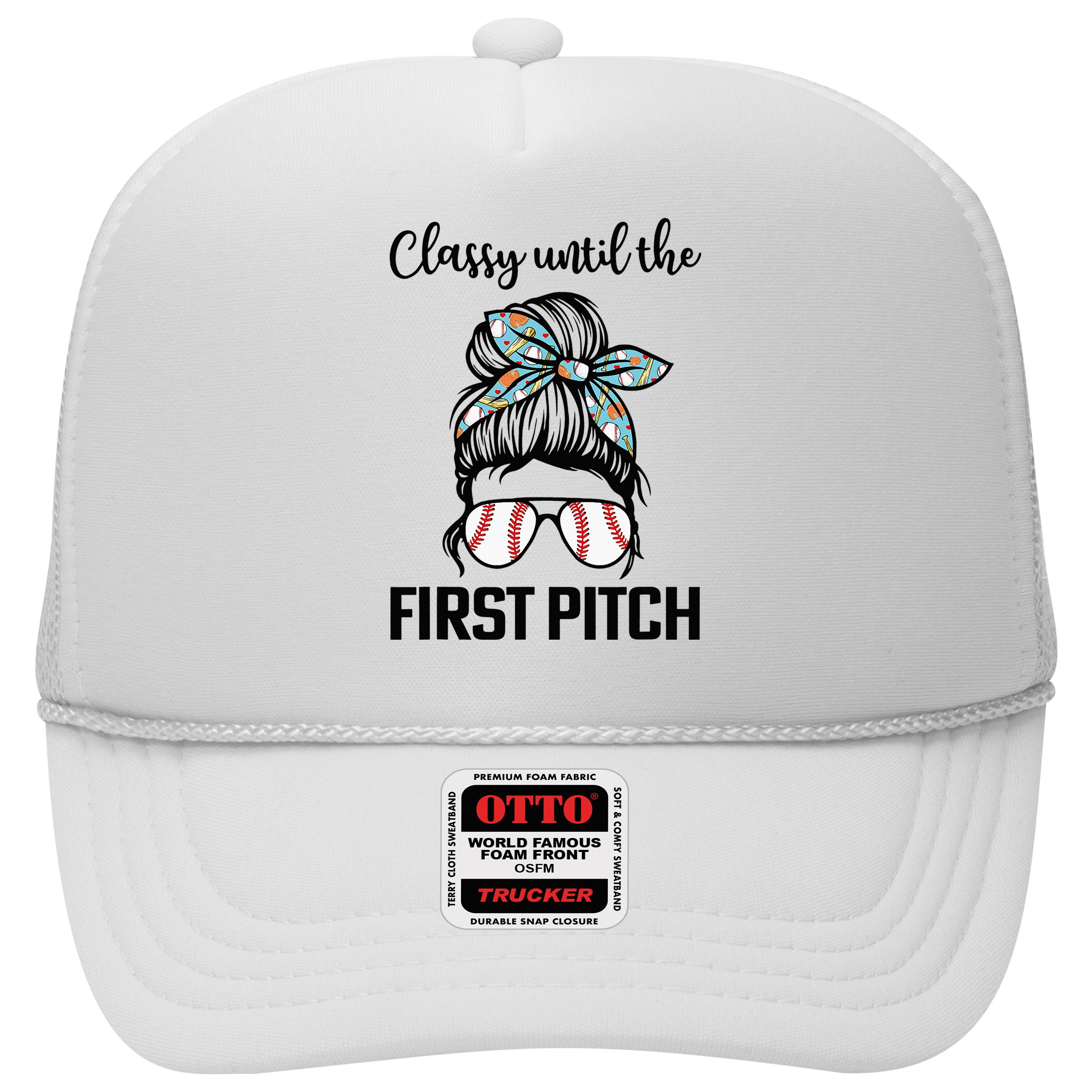 Baseball Mom Classy Until The First Pitch Messy Hair Hat