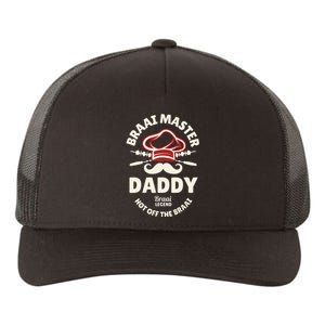 Braai Master Daddy Braai Legend South African Dad Yupoong Adult 5-Panel Trucker Hat