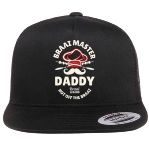 Braai Master Daddy Braai Legend South African Dad Flat Bill Trucker Hat