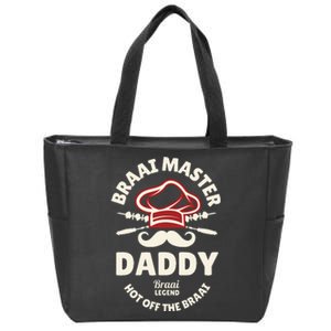 Braai Master Daddy Braai Legend South African Dad Zip Tote Bag