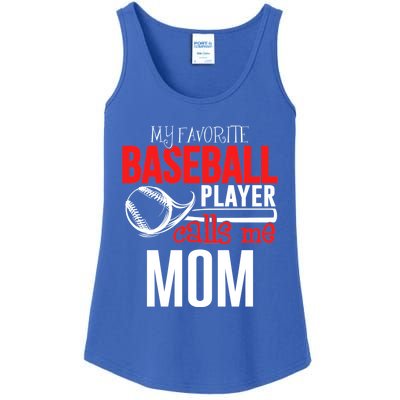 Baseball Mom Design My Favorite Player Calls Me Gift Ladies Essential Tank