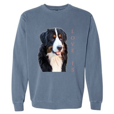 Bernese Mountain Dog Gift Dog Mom Love Gift Garment-Dyed Sweatshirt