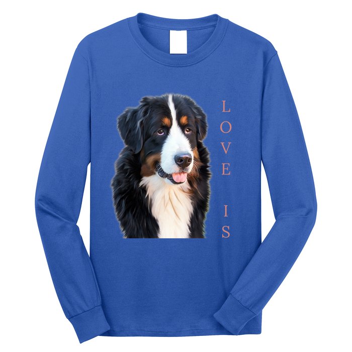 Bernese Mountain Dog Gift Dog Mom Love Gift Long Sleeve Shirt