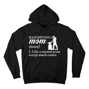 Blacksmith Mom Definition Hoodie