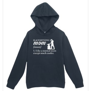 Blacksmith Mom Definition Urban Pullover Hoodie