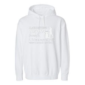 Blacksmith Mom Definition Garment-Dyed Fleece Hoodie