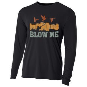 Blow Me Duck Call Waterfowl Hunter Cooling Performance Long Sleeve Crew