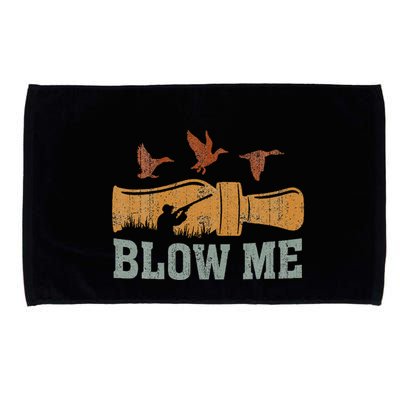 Blow Me Duck Call Waterfowl Hunter Microfiber Hand Towel