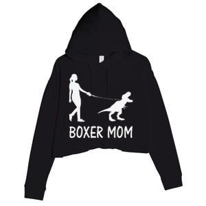 Boxer Mom Dog Boxer Mama Dinosaur Women MotherS Day Crop Fleece Hoodie