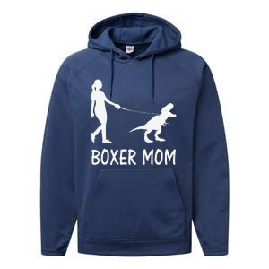 Boxer Mom Dog Boxer Mama Dinosaur Women MotherS Day Performance Fleece Hoodie