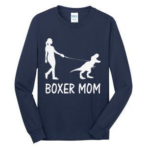 Boxer Mom Dog Boxer Mama Dinosaur Women MotherS Day Tall Long Sleeve T-Shirt