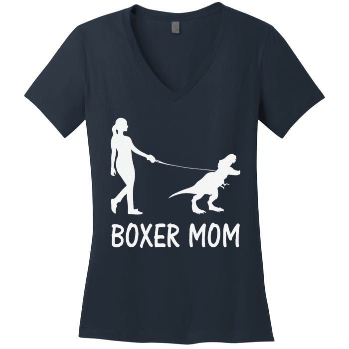 Boxer Mom Dog Boxer Mama Dinosaur Women MotherS Day Women's V-Neck T-Shirt