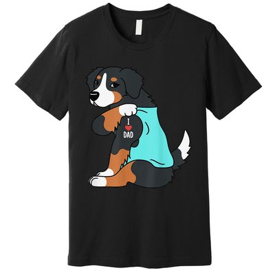 Bernese Mountain Dog I Love Dad Funny Dog Fathers Day Premium T-Shirt