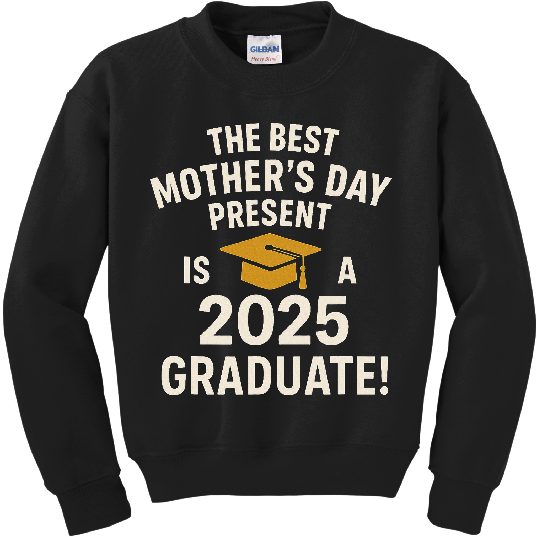 Best Mothers Day Gift 2025 Graduate Kids Sweatshirt