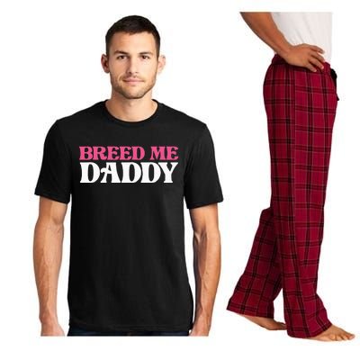 Breed Me Daddy Adult Humor Pajama Set