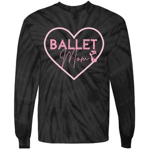 Ballet Mom Dance Mom T Gift Pink Ballerina Tie-Dye Long Sleeve Shirt