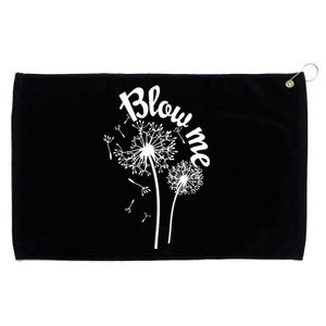 Blow Me Dandelion Grommeted Golf Towel