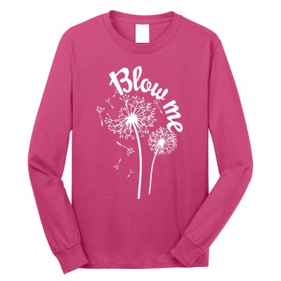 Blow Me Dandelion Long Sleeve Shirt