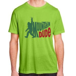 Bigfoot Mountain Dude Gift Adult ChromaSoft Performance T-Shirt