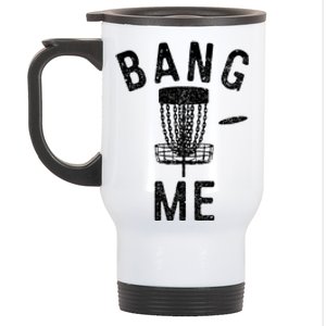 Bang Me Disc Golf Stainless Steel Travel Mug