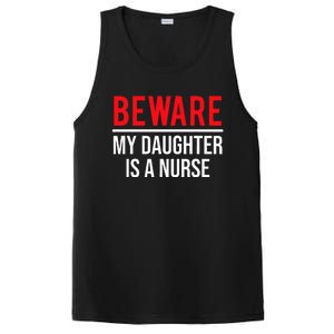 Beware My Daughter Is A Nurse Funny Nurse Dad Mom  PosiCharge Competitor Tank